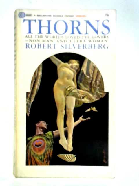 Thorns By Robert Silverberg