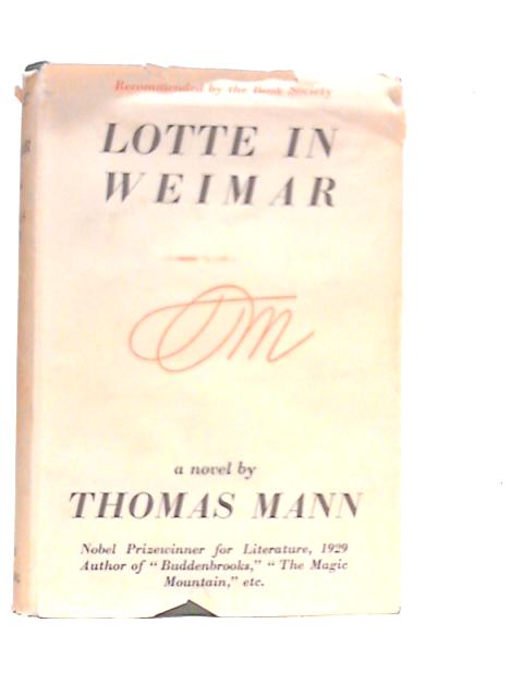 Lotte in Weimar von Thomas Mann