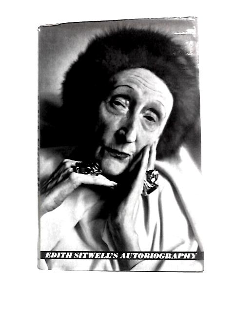 Taken Care Of: An Autobiography By Edith Sitwell