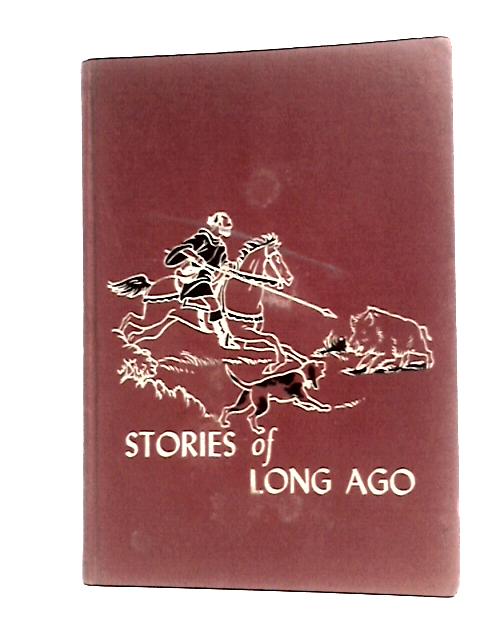 The Children's Hour - Stories of Long Ago By Marjorie Barrows (Ed.)