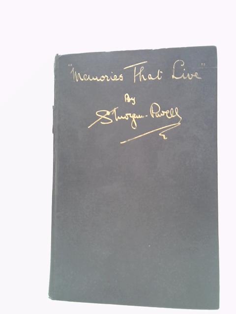 Memories That Live von Samuel Morgan Powell