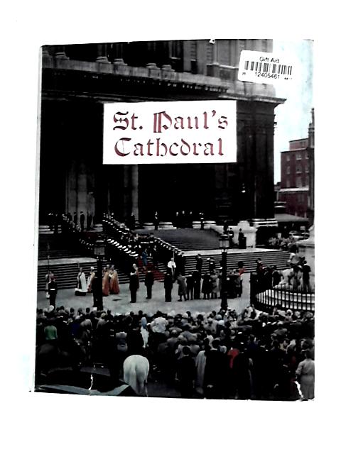 The Story of St. Paul's Cathedral By Unstated