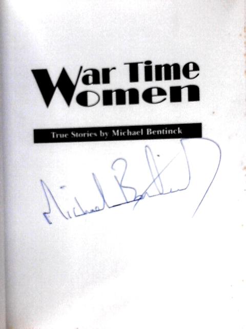 War Time Women von Michael Bentinck