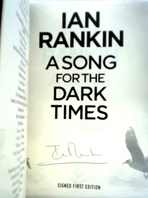 A Song for the Dark Times By Ian Rankin