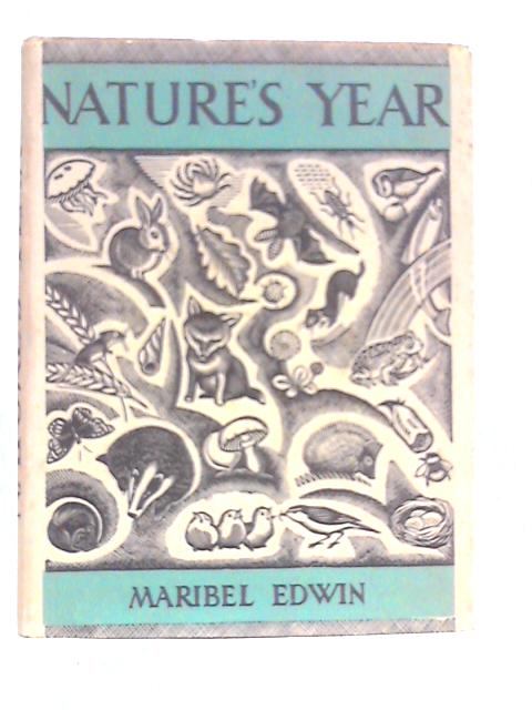 Nature's Year By Maribel Edwin