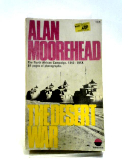 The Desert War By Alan Moorehead