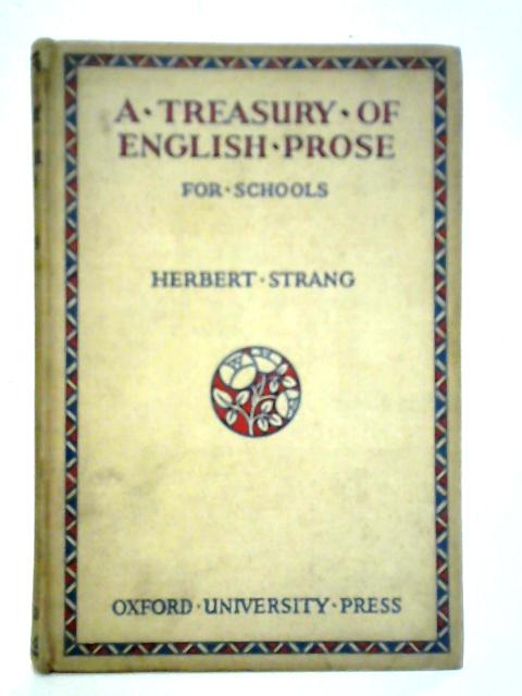 A Treasury of English Prose, For Schools von Herbert Strang