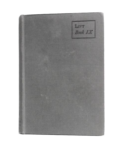 Livy Book IX By W.B.Anderson (Ed.)