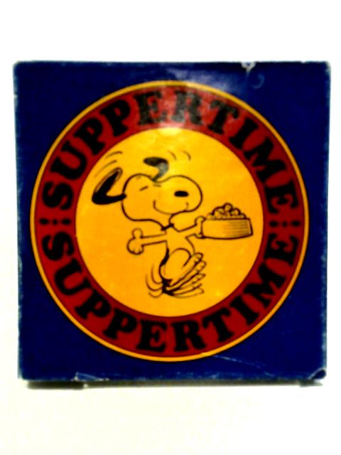 Suppertime (en ANGLAIS) By Charles M. Schulz