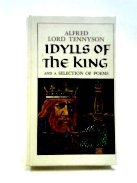 Idylls Of The King By Alfred Tennyson