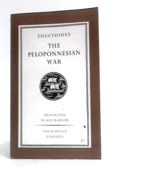 The Peloponnesian War By Thucydides