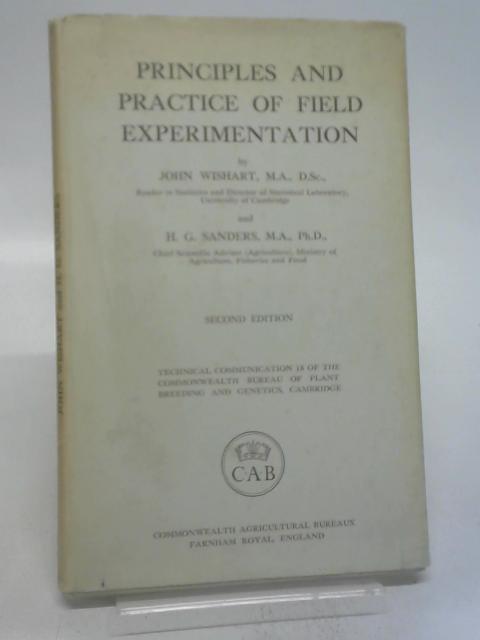 Principles and Practice of Field Experimentation By John Wishart