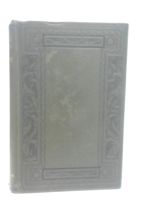 History of England From the Fall of Wolsey to The Defeat of the Spanish Armada. Volume X. Elizabeth By James Anthony Froude