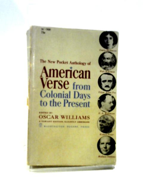 The New Pocket Anthology of American Verse von Oscar Williams (ed)