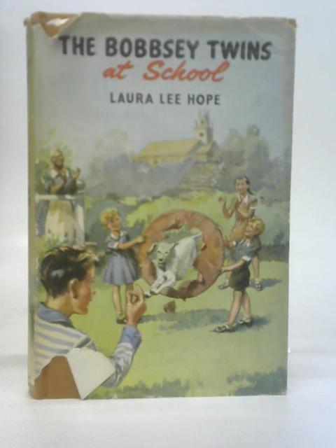 The Bobbsey Twins At School von HOPE, LAURA LEE