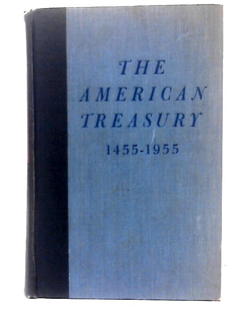 American Treasury 1455-1955 By Clifton Fadiman (ed)