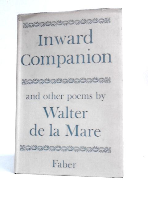 Inward Companion von Walter De La Mare