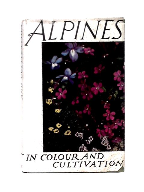 Alpines By T. C. Mansfield