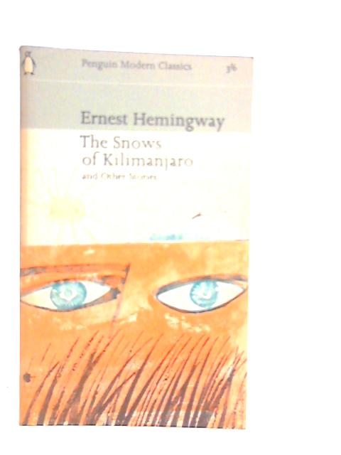 The Snows of Kilimanjaro von Ernest Hemingway