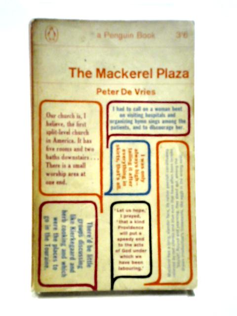 The Mackerel Plaza (Penguin Books No.1936) By Peter De Vries