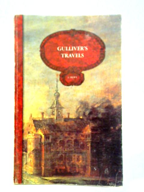 Gulliver's Travels By Jonathan Swift