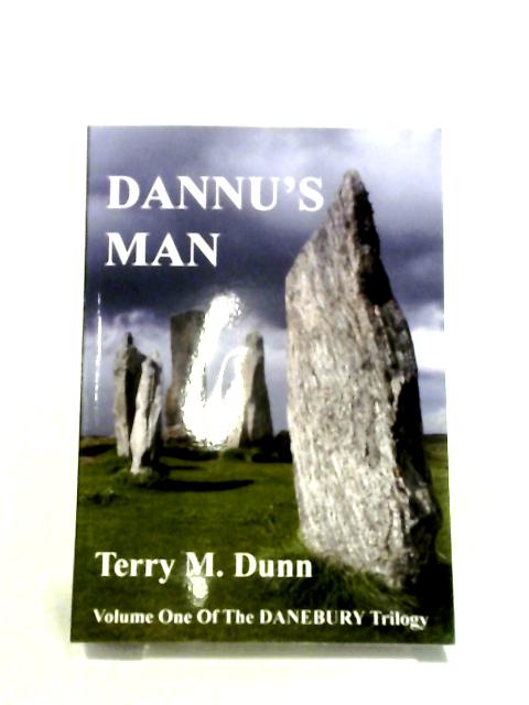 Dannu's Man By Terry M. Dunn