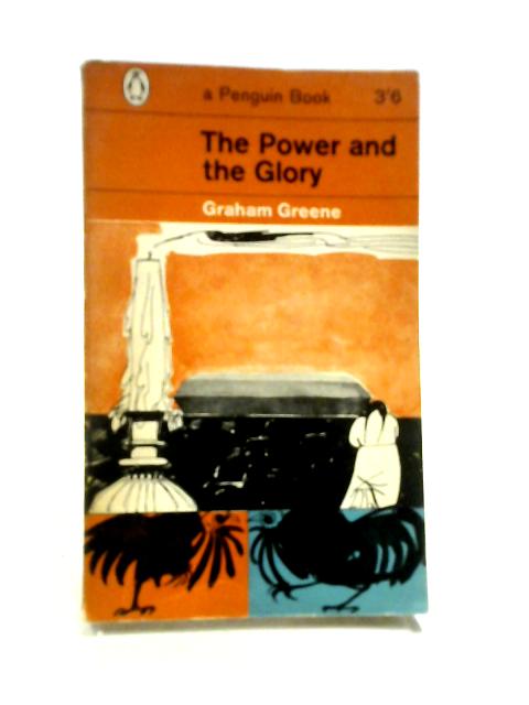 The Power And The Glory By Graham Greene