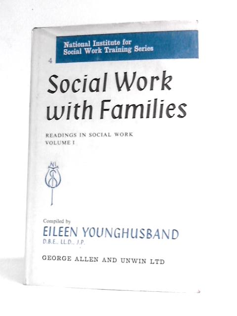 Social Work with Families (National Institute Social Services Library) von Eileen Louise Younghusband