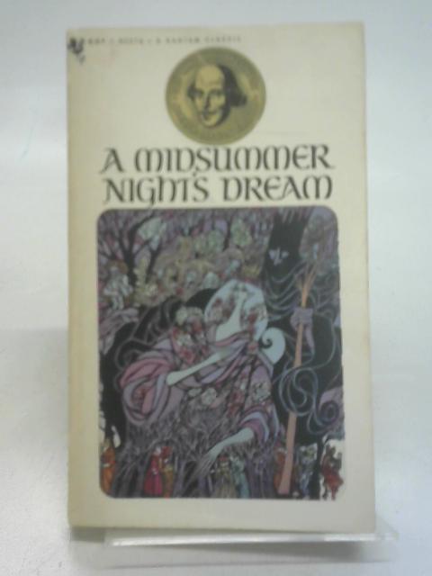 A midsummer night's dream (The Bantam Shakespeare. Commemoration ed) By Shakespeare, William