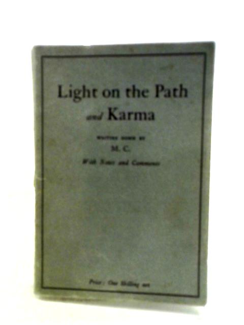 Light On The Path And Karma By MC