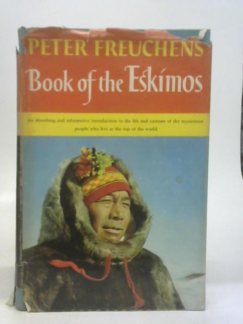 Book of the Eskimos von Peter Freuchens