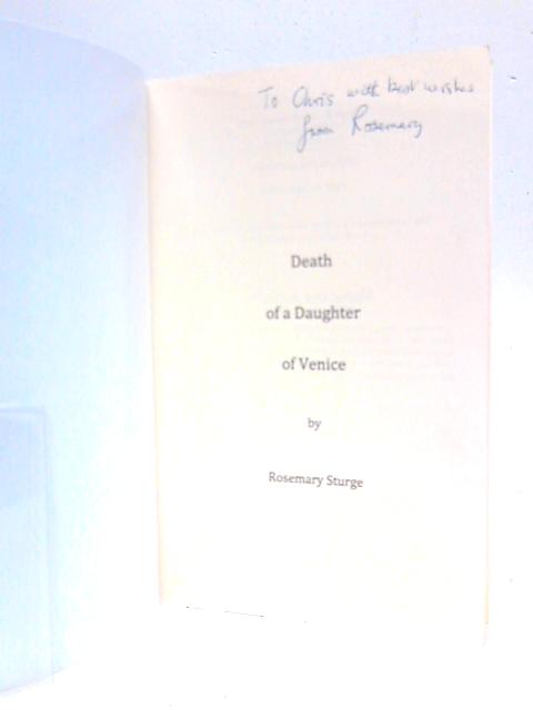 Death of a Daughter of Venice By Rosemary Sturge