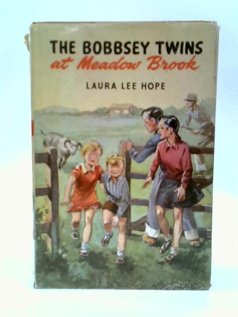 The Bobbsey Twins At Meadow Brook By Laura Lee Hope