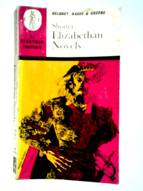 Shorter Novels: Elizabethan By George Saintsbury