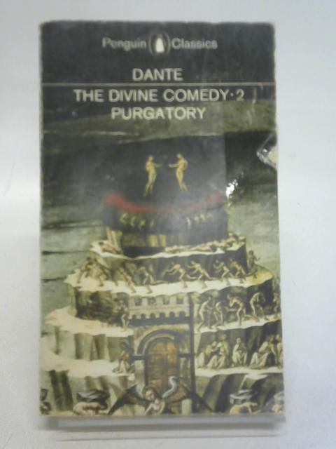 The Comedy of Dante Alighieri The Florentine Cantica II Purgatory By Dante Alighieri