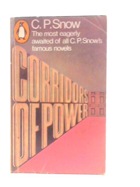 Corridors of Power By C.P.Snow