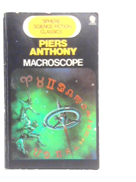 Macroscope von Piers Anthony