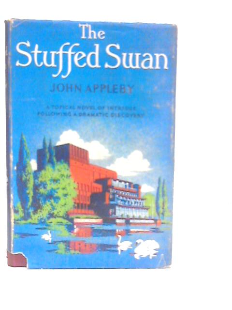 The Stuffed Swan By John Appleby