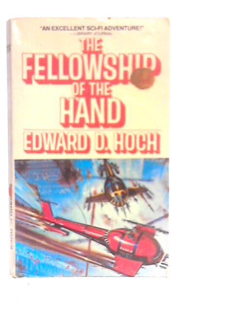 The Fellowship of the Hand von Edward D.Hoch