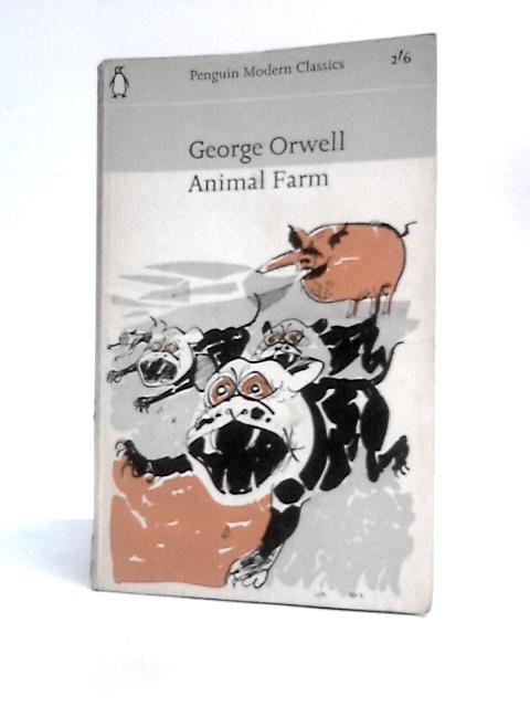 Animal Farm By George Orwell