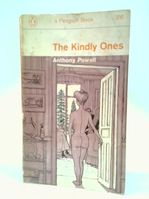 The Kindly Ones By Anthony Powell