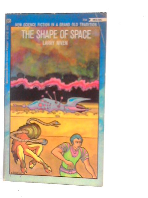 The Shape of Space von Larry Niven