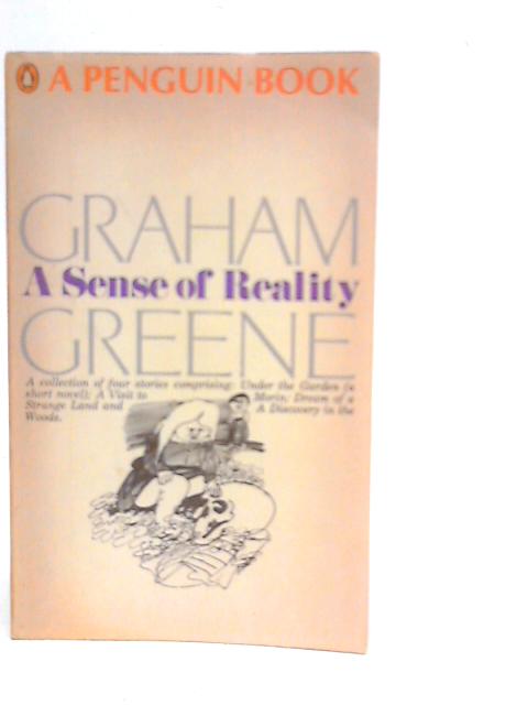 A Sense of Reality By Graham Greene