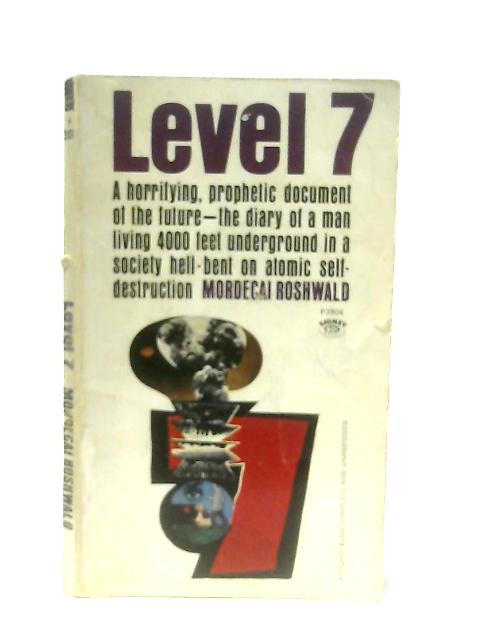 Level 7 von Mordecai Roshwald
