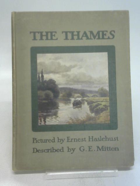 The Thames By Mitton, G.E.