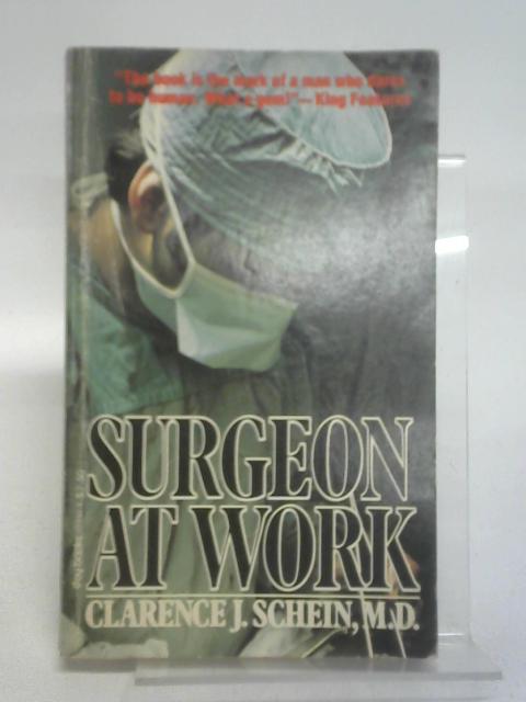 Surgeon At Work By Schein. Cj