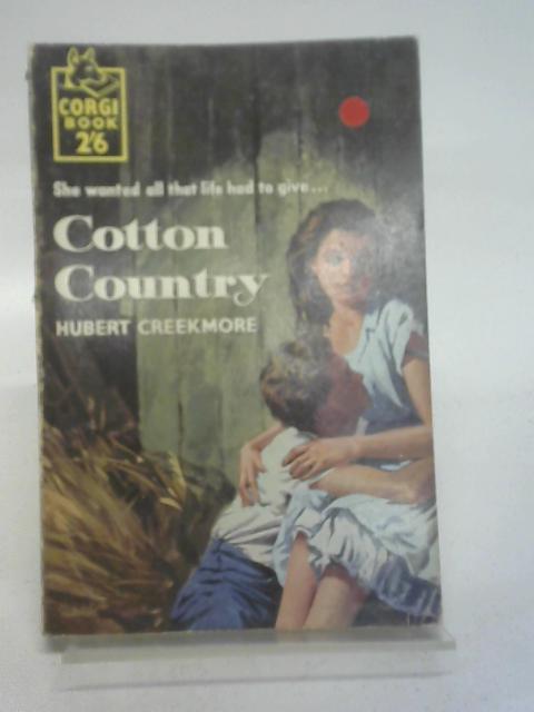 Cotton Country By Creekmore, Hubert