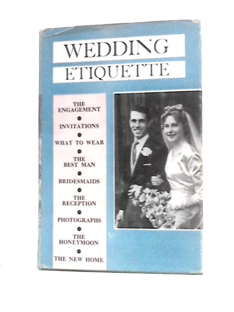 The Complete Guide To Wedding Etiquette von Ann Page