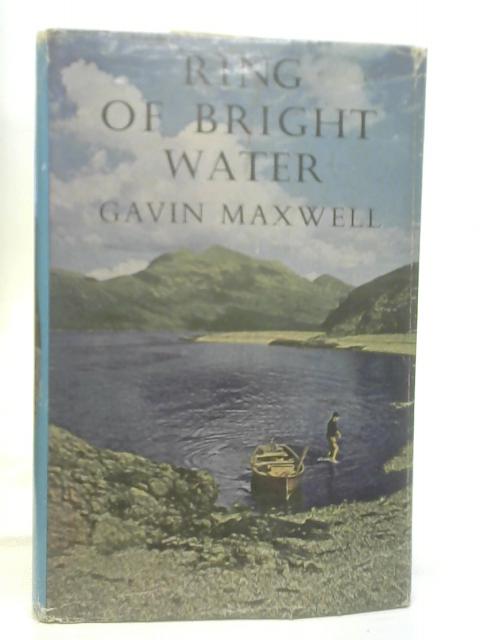 Ring of Bright Water By Maxwell, Gavin