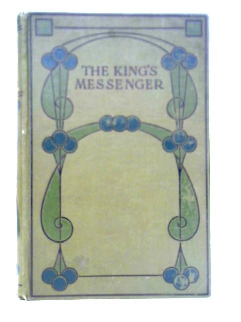 The King's Messenger By Louise Marston